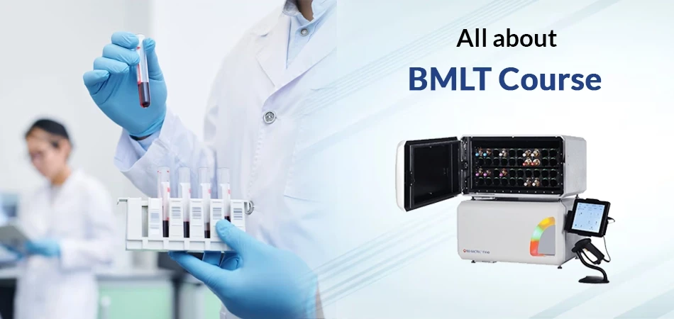 All about BMLT Course